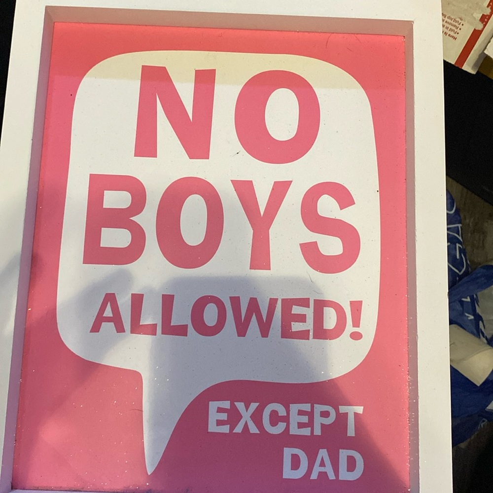 Poster “No boys allowed! Expect dad” pink and white